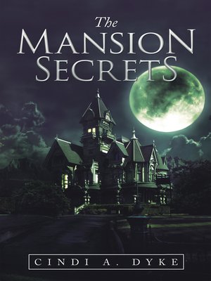 cover image of The Mansion Secrets